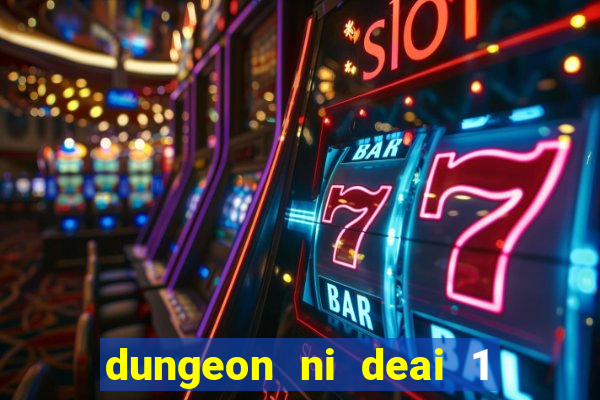 dungeon ni deai 1 temporada dublado